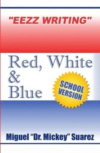 bokomslag Eezz Writing - Red White & Blue