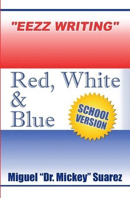 Eezz Writing - Red White & Blue 1