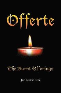 bokomslag Offerte: The burnt offerings