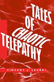 bokomslag Tales of Chaotic Telepathy