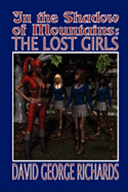 bokomslag In the Shadow of Mountains: The Lost Girls