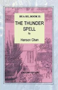 bokomslag Hua Hu, Book II: The Thunder Spell (English Edition)