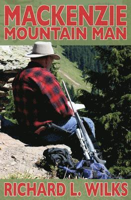 bokomslag The Mackenzie Mountain Man