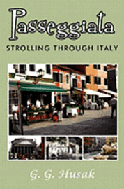 bokomslag Passeggiata: Strolling Through Italy