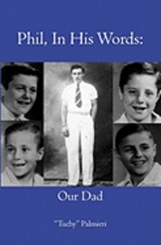 bokomslag Phil, In His Words: Our Dad