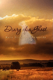 bokomslag Diary of a Ghost