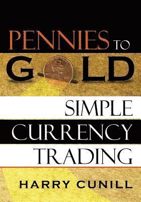 Pennies to Gold 1