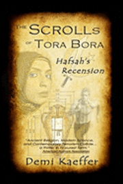 bokomslag The Scrolls of Tora Bora: Hafsah's Recension