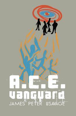 bokomslag A.C.E. Vanguard
