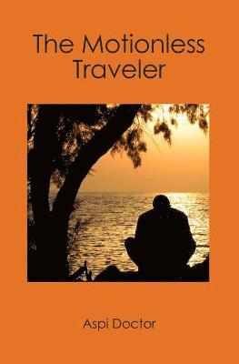 The Motionless Traveler 1