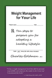 bokomslag Weight Management for Your Life: Ten Steps to Prepare You for Adopting a Healthy Lifestyle