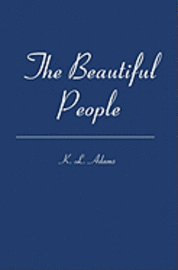 The Beautiful People 1