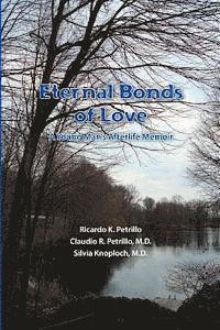 Ricardo K. Petrillo, Claudio Petrillo - Eternal Bonds of Love: A young man's afterlife memoir, Häftad