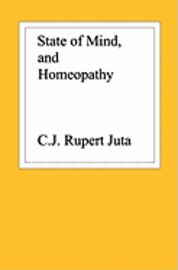State of Mind, and Homeopathy 1