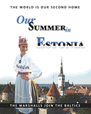 bokomslag Our Summer in Estonia