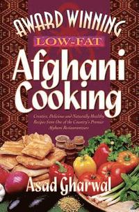 bokomslag Award Winning Low-Fat Afghani Cooking