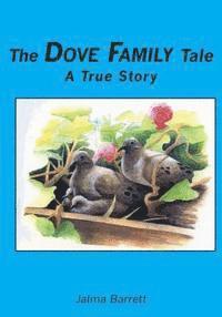 bokomslag The Dove Family Tale