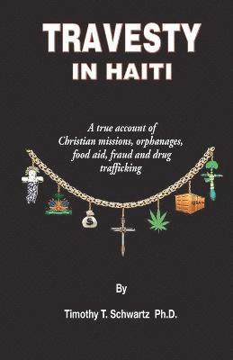 bokomslag Travesty in Haiti