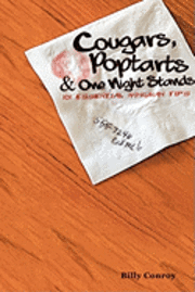 bokomslag Cougars, Poptarts & One Night Stands: 101 Essential Wingman Tips