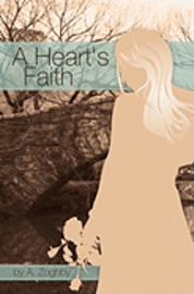 A Heart's Faith 1