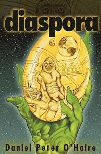 Daniel Peter O'Haire - Diaspora, Häftad