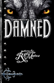 Chronicles of the Damned 1
