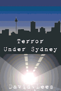 bokomslag Terror under Sydney