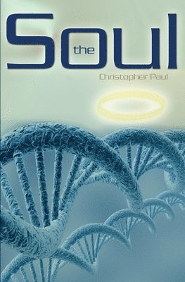 Christopher Paul - The Soul, Häftad
