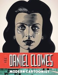 bokomslag The Art of Daniel Clowes