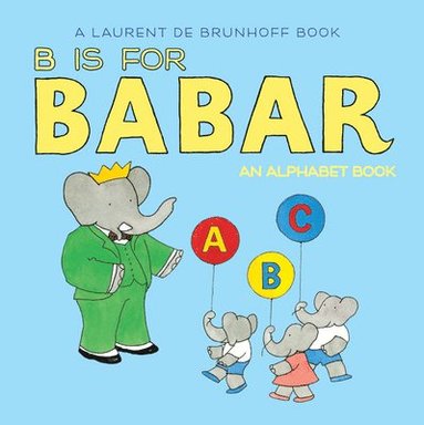 bokomslag B is for Babar