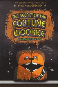 bokomslag The Secret of the Fortune Wookiee