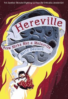 Hereville How Mirka Met a Meteor 1