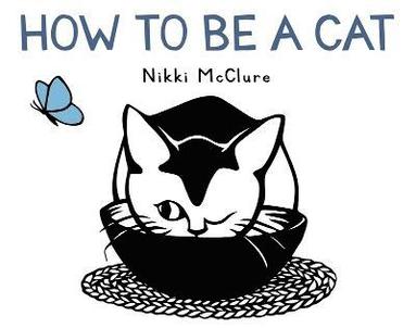 bokomslag How to Be a Cat