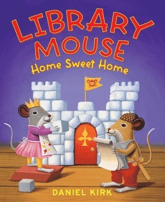 Library Mouse: Home Sweet Home 1