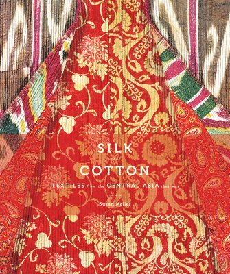 bokomslag Silk and Cotton