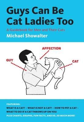 Guys Can Be Cat Ladies Too 1