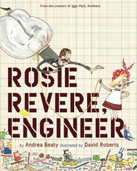 bokomslag Rosie Revere, Engineer