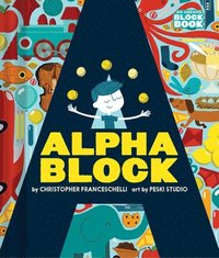 bokomslag Alphablock (An Abrams Block Book)