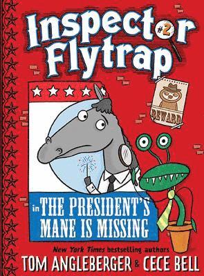 Tom Angleberger - Inspector Flytrap in The President's Mane Is Missing, Inbunden