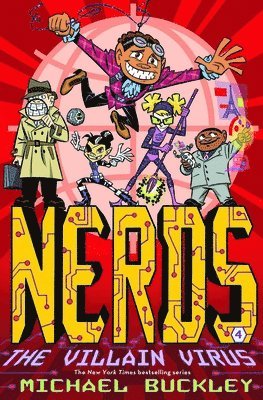 Michael Buckley - Nerds: Book Four: The Villain Virus, Häftad