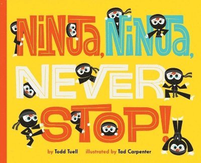 Ninja, Ninja, Never Stop! 1