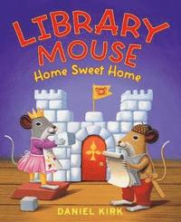 bokomslag Library Mouse: Home Sweet Home