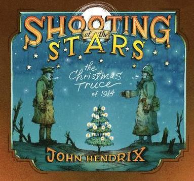 John Hendrix - Shooting at the Stars, Inbunden
