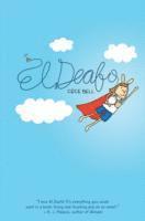 Cece Bell - El Deafo, Häftad