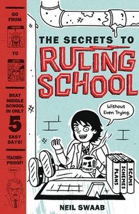 bokomslag Secrets to Ruling School (Without Even Trying) (Secrets to Ruling School #1)