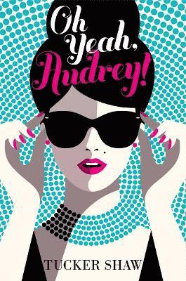 Oh Yeah, Audrey! 1