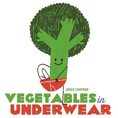 Jared Chapman - Vegetables in Underwear, Inbunden