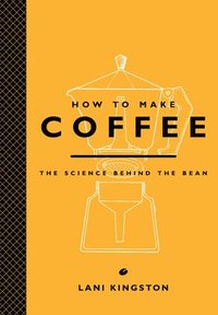 bokomslag How to Make Coffee