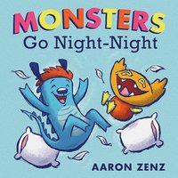 bokomslag Monsters Go Night Night