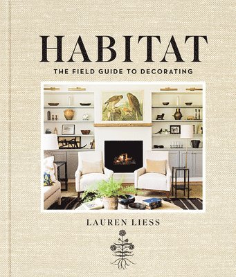 Lauren Liess - Habitat, Inbunden